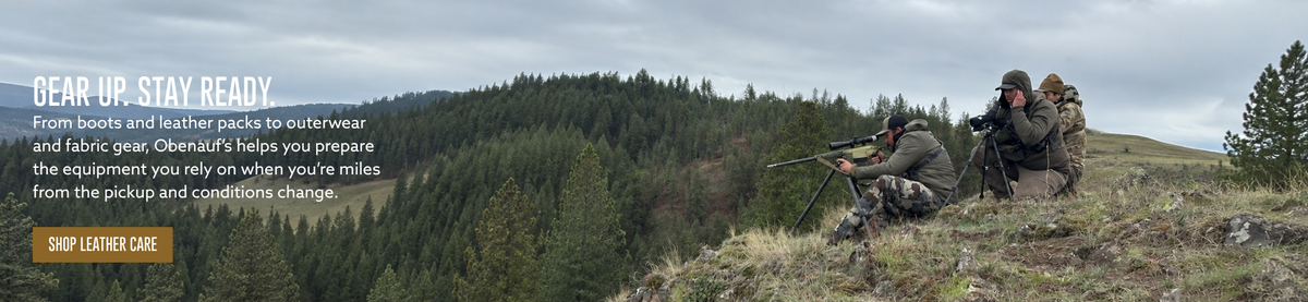 From boots and leather packs to outerwear and fabric gear, Obenauf’s helps you prepare the equipment you rely on when you’re miles from the pickup and conditions change.